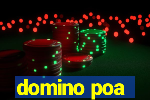 domino poa